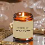 Give It To God And Go To Sleep" Lavender Scented Soy Wax Candle